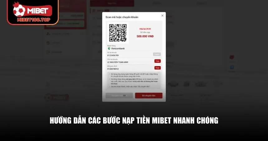Hướng dẫn các bước nạp tiền Mibet nhanh chóng